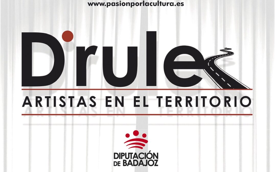 GIRA | 15, 16 y 17 de octubre: “CAMINO DEL PARAÍSO” EN Campanario, Zurbarán y Barcarrota, CICLO DE’RULE